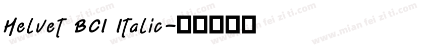 Helvet BCI Italic字体转换